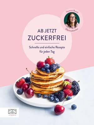 cover image of Ab jetzt zuckerfrei